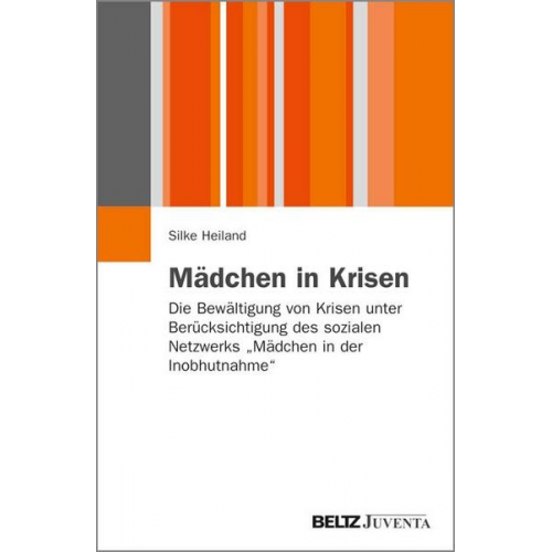 Silke Heiland - Mädchen in Krisen