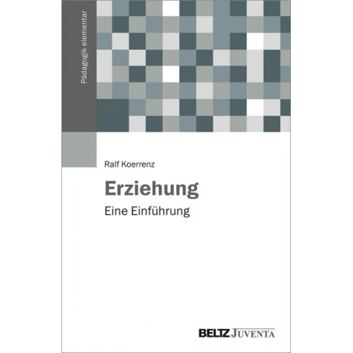 Ralf Koerrenz - Erziehung