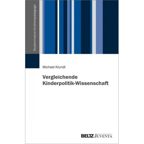 Michael Klundt - Vergleichende Kinderpolitik-Wissenschaft