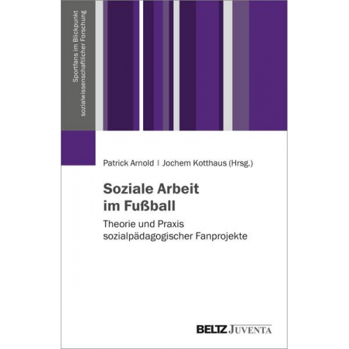 Soziale Arbeit im Fußball