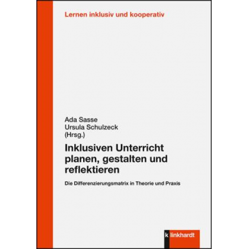 Inklusiven Unterricht planen, gestalten und reflektieren