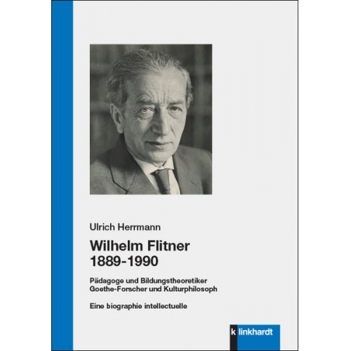 Ulrich Herrmann - Wilhelm Flitner 1889-1990