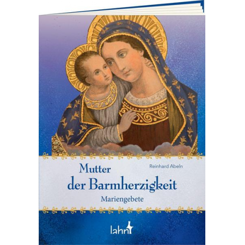 Reinhard Abeln - Mutter der Barmherzigkeit