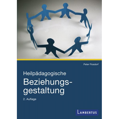 Peter Flosdorf - Heilpädagogische Beziehungsgestaltung