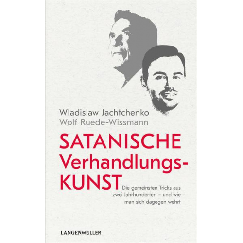 Wladislaw Jachtchenko & Wolf Ruede-Wissmann - Satanische Verhandlungskunst