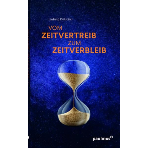 Ludwig Pritscher - Vom Zeitvertreib zum Zeitverbleib