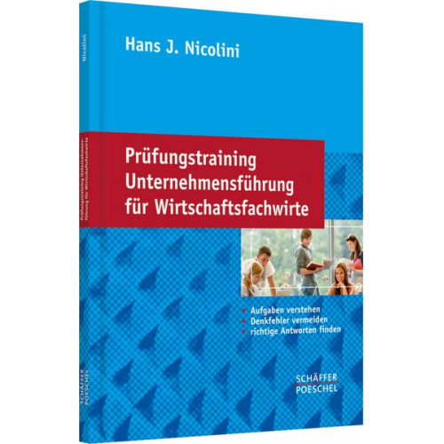 Hans J. Nicolini - Prüfungstraining Unternehmensführung für Wirtschaftsfachwirte