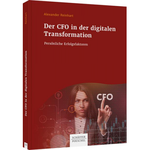 Alexander Reinhart - Der CFO in der digitalen Transformation