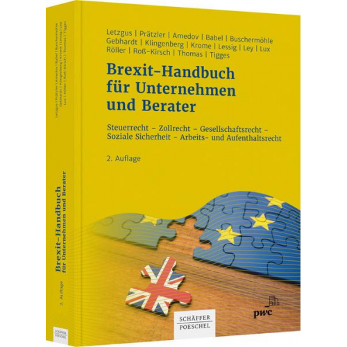 Christof K. Letzgus & Robert Prätzler & Aleksandra Amedov & Carolin Babel & Ulrike Thomas - Brexit-Handbuch für Unternehmen und Berater