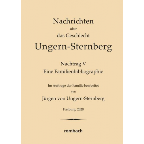 Nachrichten über das Geschlecht Ungern-Sternberg. Nachtrag V