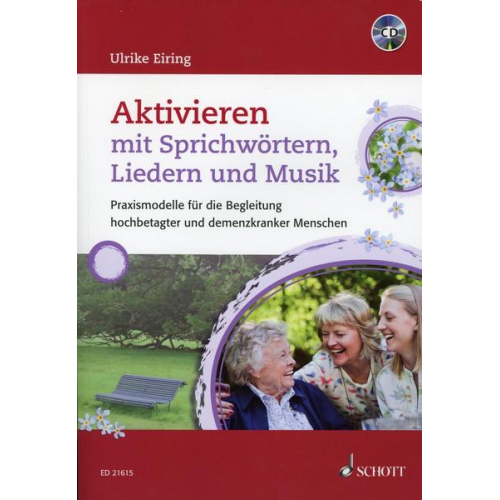 Ulrike Eiring - Aktivieren mit Sprichwörtern, Liedern und Musik