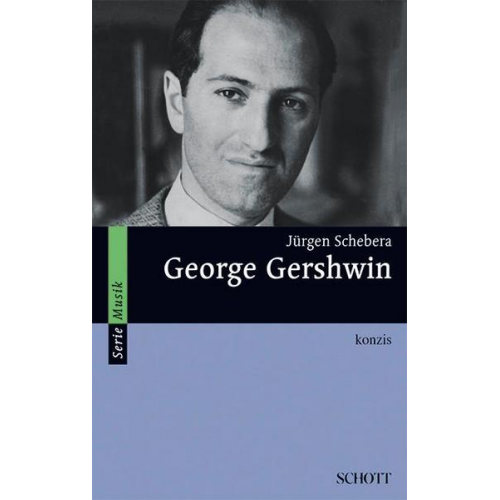 Jürgen Schebera - George Gershwin