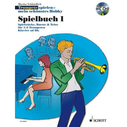 Trompete spielen - mein schönstes Hobby