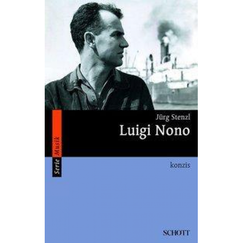 Jürg Stenzl - Luigi Nono