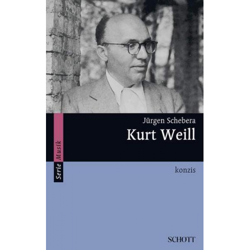 Jürgen Schebera - Kurt Weill