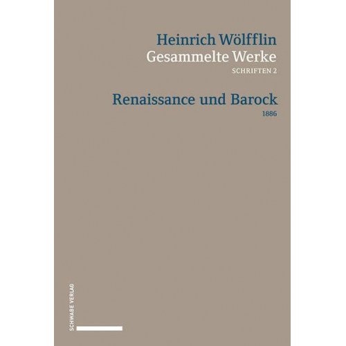 Heinrich Wölfflin - Renaissance und Barock (1888)