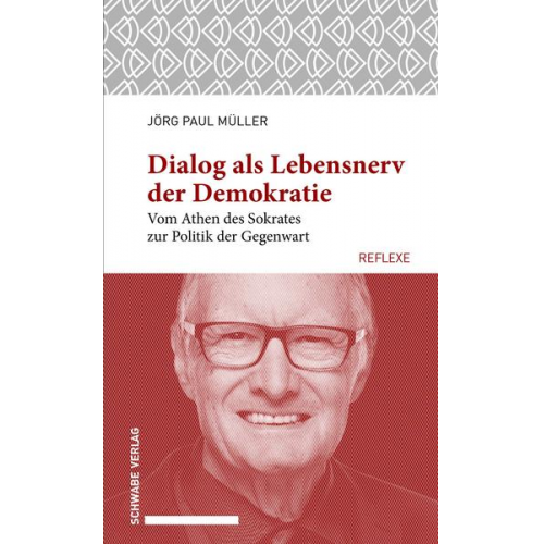 Jörg P. Müller - Dialog als Lebensnerv der Demokratie