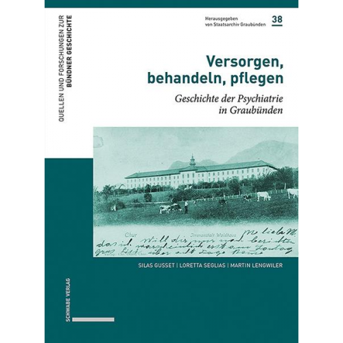 Silas Gusset & Loretta Seglias & Martin Lengwiler - Versorgen, behandeln, pflegen