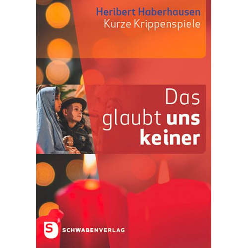 Heribert Haberhausen - Das glaubt uns keiner