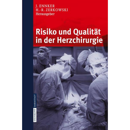 H.-R. Zerkowski - Risiko und Qualität in der Herzchirurgie
