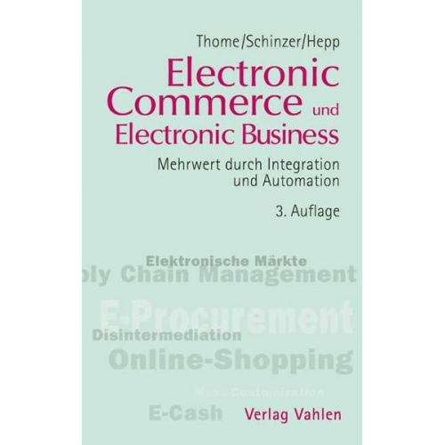 Rainer Thome & Heiko D. Schinzer & Martin Hepp - Electronic Commerce/Electr. Busin