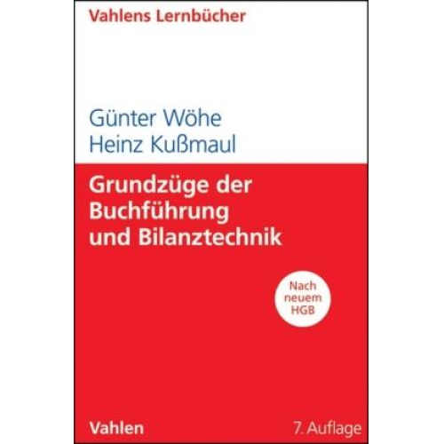 Heinz Kussmaul & Günter Wöhe - Grundzüge der Buchführung und Bilanztechnik