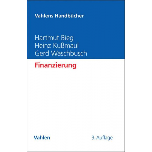 Hartmut Bieg & Heinz Kussmaul & Gerd Waschbusch - Finanzierung