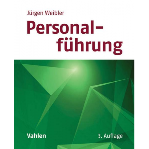 Jürgen Weibler - Personalführung