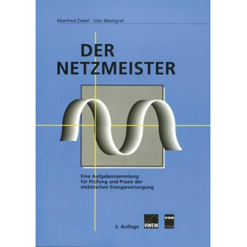 Manfred Zobel & Udo Markgraf - Der Netzmeister
