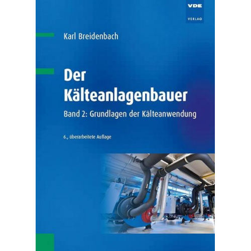 Karl Breidenbach - Der Kälteanlagenbauer
