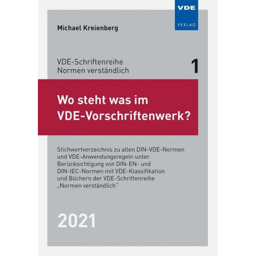 Michael Kreienberg - Wo steht was im VDE-Vorschriftenwerk? 2021