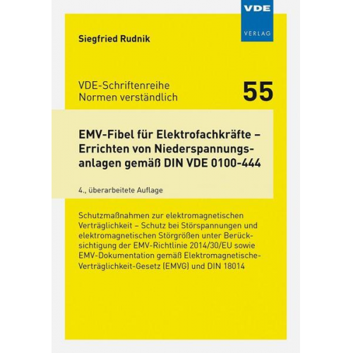 Siegfried Rudnik - EMV-Fibel für Elektrofachkräfte – Errichten von Niederspannungsanlagen gemäß DIN VDE 0100-444