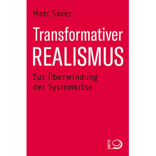 Marc Saxer - Transformativer Realismus