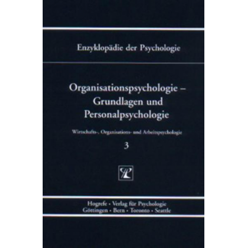 Niels Birbaumer & Dieter Frey & Julius Kuhl & Heinz Schuler - Organisationspsychologie – Grundlagen und Personalpsychologie