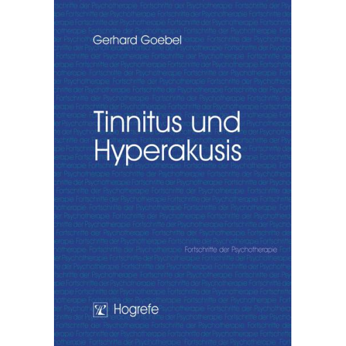 Gerhard Goebel - Tinnitus und Hyperakusis