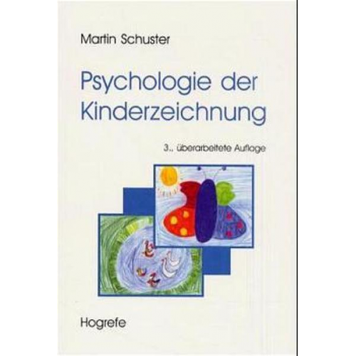 Martin Schuster - Psychologie der Kinderzeichnung