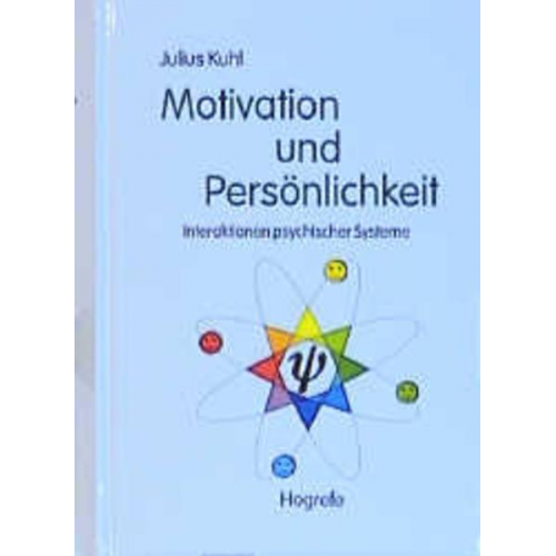 Julius Kuhl - Motivation und Persönlichkeit
