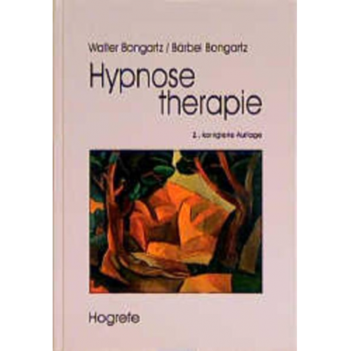 Walter Bongartz & Bärbel Bongartz - Hypnosetherapie