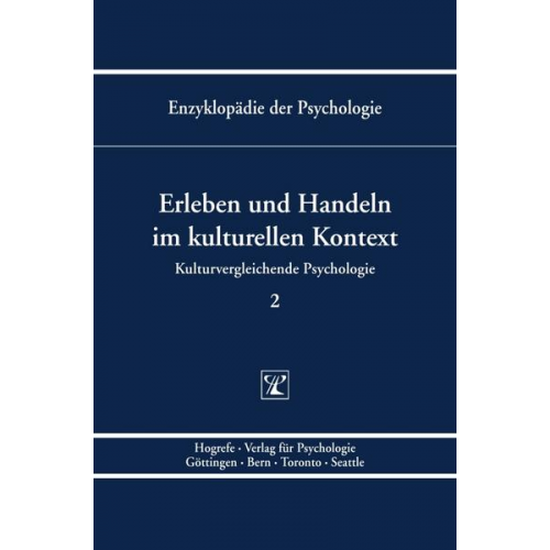 Niels Birbaumer & Dieter Frey & Julius Kuhl & Gisela Trommsdorff & Hans-Joachim Kornadt - Erleben und Handeln im kulturellen Kontext