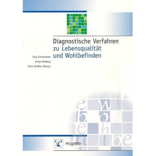 Jörg Schumacher & Antje Klaiberg & Elmar Brähler - Diagnostische Verfahren zu Lebensqualität und Wohlbefinden