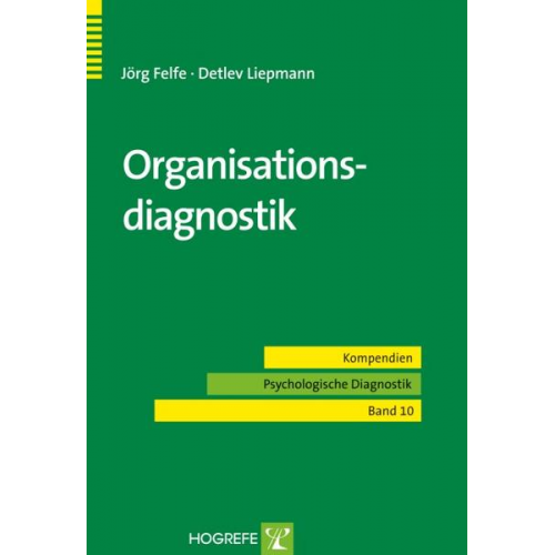 Jörg Felfe & Detlev Liepmann - Organisationsdiagnostik
