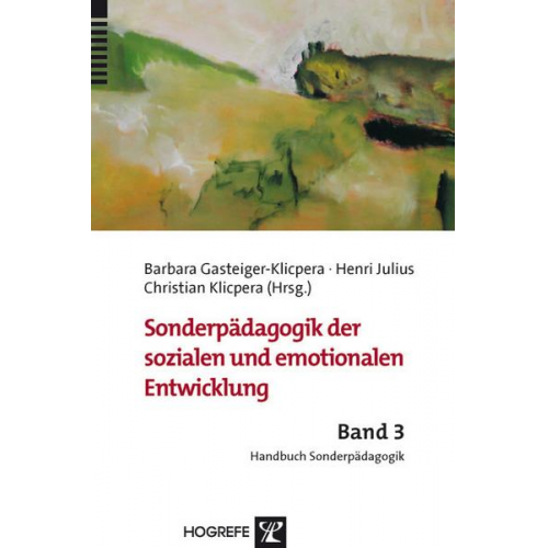 Barbara Gasteiger-Klicpera & Henri Julius & Christian Klicpera & Barbara Gasteiger-Klicpera - Sonderpädagogik der sozialen und emotionalen Entwicklung