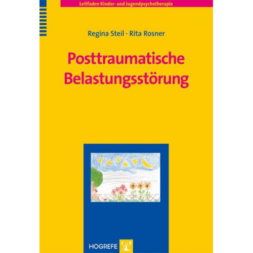 Regina Steil & Rita Rosner - Posttraumatische Belastungsstörung