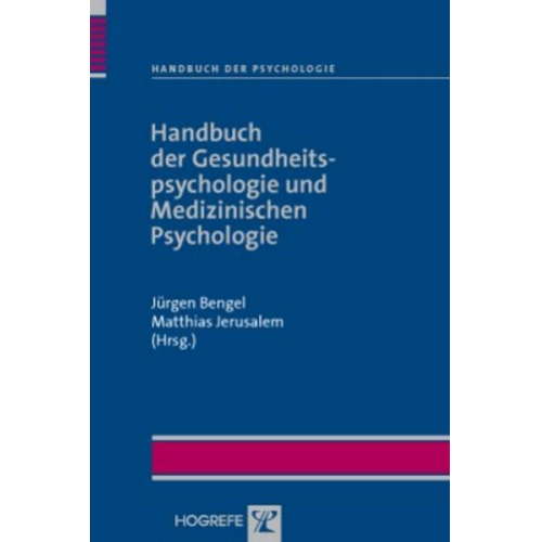 Jürgen Bengel & Matthias Jerusalem - Handbuch der Gesundheitspsychologie und Medizinischen Psychologie