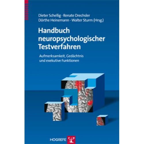 Dieter Schellig & Renate Drechsler & Dörthe Heinemann - Handbuch neuropsychologischer Testverfahren
