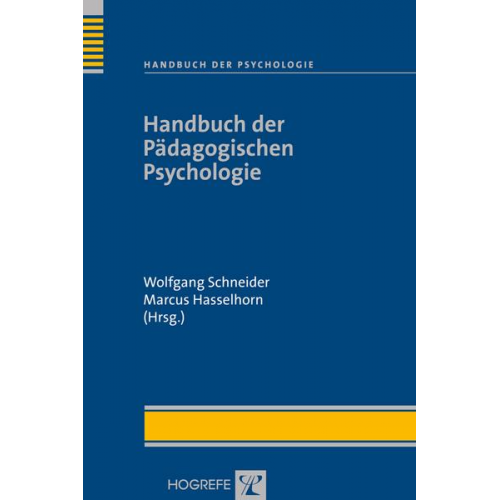 Wolfgang Schneider & Marcus Hasselhorn - Handbuch der Pädagogischen Psychologie