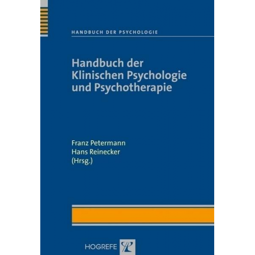 Franz Petermann & Hans Reinecker - Handbuch der Klinischen Psychologie und Psychotherapie