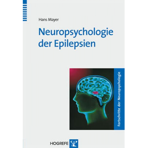 Hans Mayer - Neuropsychologie der Epilepsien