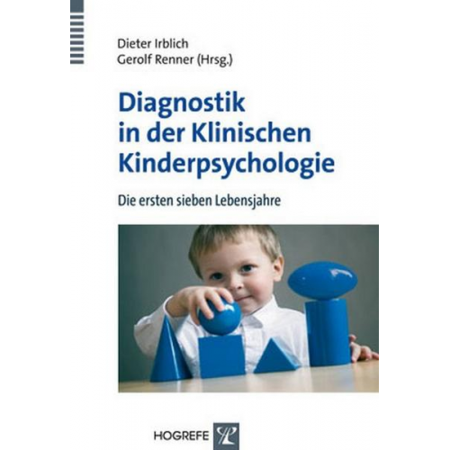 Dieter Irblich & Gerolf Renner - Diagnostik in der Klinischen Kinderpsychologie