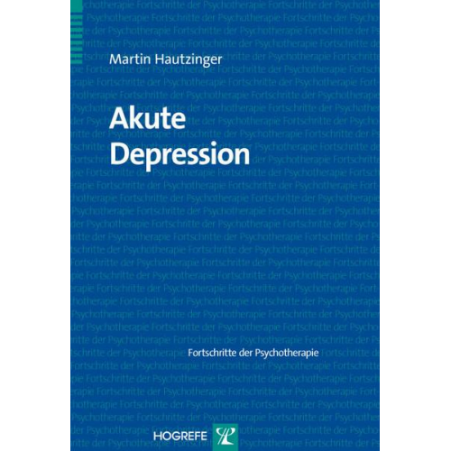 Martin Hautzinger - Akute Depression